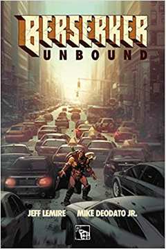 Berserker Unbound - Jeff Lemire