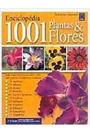 1001 Plantas e Flores- Enciclopédia - 3ª Edição - Vários Autores