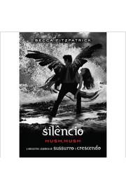 Silêncio: Hush, Hush- Becca Fitzpatrick