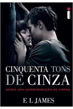Cinquenta Tons de Cinza - E L James