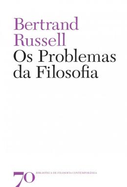 Os Problemas da Filosofia ( Novo- Lacrado) - Bertrand Russell