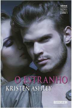 O Estranho - Kristen Ashley