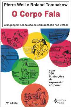 O Corpo fala (novo)  / Pierre Weil