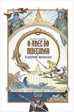 O Anel do Nibelungo- Volume único- Edição de Luxo ( Novo ) - P. Craig Russell