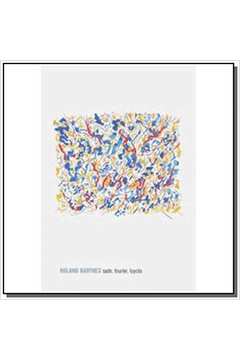 Sader, Fourier, Loyola - Roland Barthes