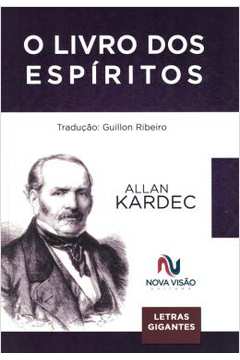 O Livro dos Espíritos- Allan Kardec
