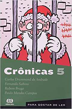 Crônicas 5 (novo) - Carlos Drummond de Andrade