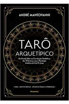 Tarô Arquetípico ( Novo- Lacrado) - André Mantovanni