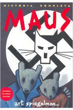 Maus - a Historia de um Sobrevivente - Historia Completa ( Novo ) - Art Spiegelman / Antonio de Macedo Soares