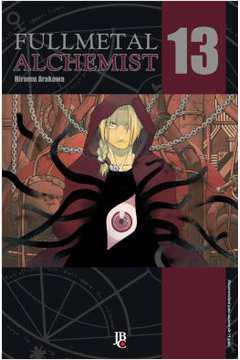 Fullmetal Alchemist- Volume 13 ( Novo- Lacrado) - Hiromu Arakawa