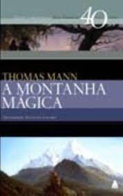 A Montanha Mágica- Thomas Mann