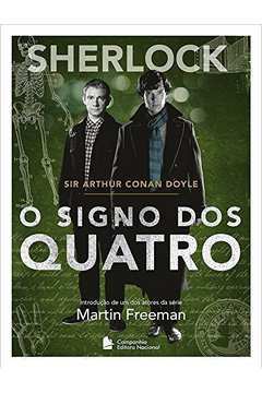 Sherlock: o Signo dos Quatro - Arthur Conan Doyle