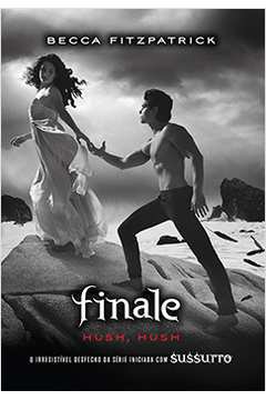 Finale: Hush, Hush