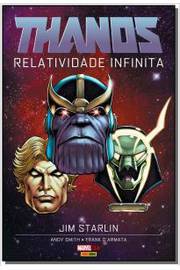 Thanos: Relatividade Infinita - Jim Starlin