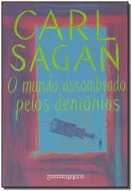 O Mundo Assombrado Pelos Demônios - Carl Sagan