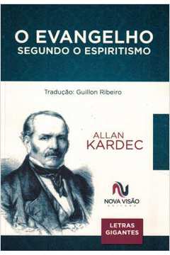 O Evangelho Segundo o Espiritismo- Allan Kardec
