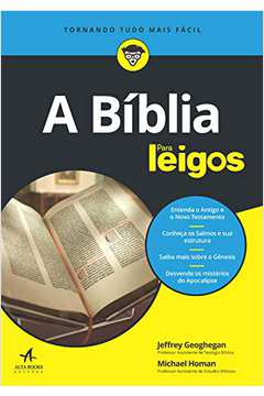 A Bíblia para Leigos - Jeffrey Geoghegan