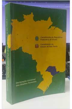 Constituição da República Federativa do Brasil; Constituição do Estado - Vários Autores
