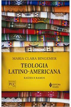 Teologia Latino-americana - Maria Clara Bingemer