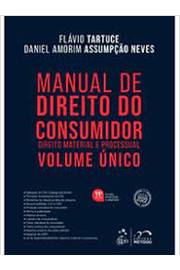 Manual de Direito do Consumidor: Direito Material e Processual 11ª Edi - Flávio Tartuce; Daniel A. Assumpção Neves