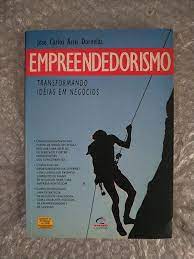 Empreendedorismo Transformando Idéias Em Negócios- José Carlos Assis Dornelas
