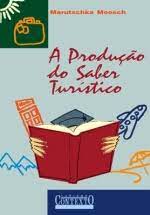 A Produção do Saber Turístico
