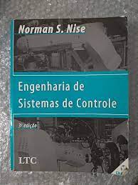 Engenharia de Sistemas de Controle 3ª Edição - Norman S. Nise