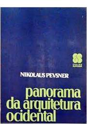 Panorama da Arquitetura Ocidental - Nikolaus Pevsner