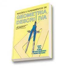 Noções e Fundamentos de Geometria Descritiva - H. Lacourt