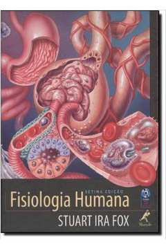 Fisiologia Humana- 7ª Edição - Stuart Ira Fox