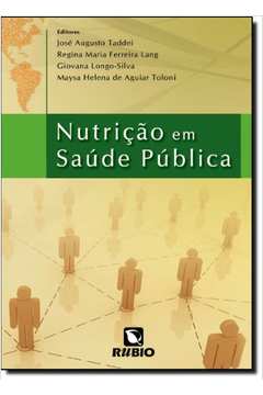 Nutrição Em Saúde Pública - José A. Taddei