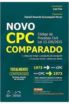 Novo Cpc Comparado Código de Processo Civil Lei 13. 105-2015  -Luiz Fux