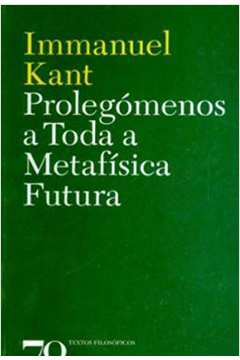 Prolegómenos a Toda a Metafísica Futura