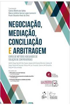 Negociação, Mediação, Conciliação e Arbitragem 4ª Edição - Carlos Alberto de Salles