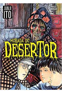 Morada do Desertor- Volume Único-  Junji Ito