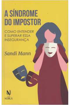 A Síndrome do Impostor ( Novo) - Sandi Mann