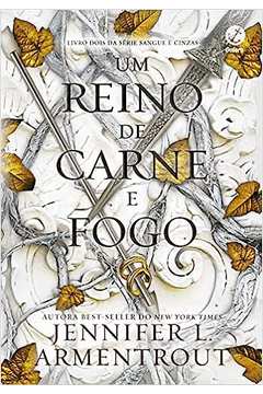 Um Reino de Carne e Fogo- Volume 2 - Jenniffer L. Armentrout