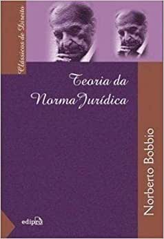 Teoria da Norma Jurídica: Clássicos de Direito – 4ª Edição / Norberto Bobbio  – Nosso Sebo – Livros, CD's, DVD's e Discos de Vinil