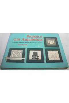Projetos Em Arquitetura: Desenhos, Multivistas, Paralibes - Forseth
