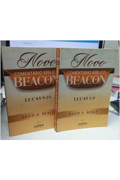 Novo Comentário Bíblico Beacon 2 Volumes- David A. Neale