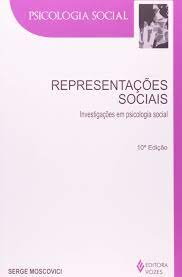 Representações Sociais 10ª Edição- Serge Moscovici