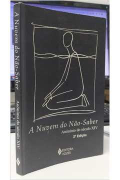 A Nuvem do Não-saber 2ª Edição -Vários Autores