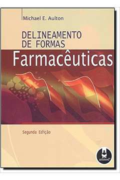 Delineamento de Formas Farmacêuticas- 2ª Edição