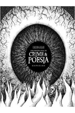 Uma História de Crimes e Poesia ( Novo- Lacrado) - Carlson e Blair