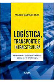 Logística, Transporte e Infraestrutura