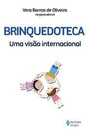 Brinquedoteca: uma Visão Internacional