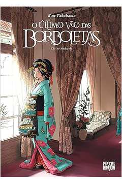 O ULTIMO VOO DAS BORBOLETAS -