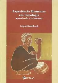 Experiência Elementar Em Psicologia: Aprendendo a Reconhecer