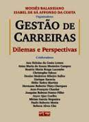 Gestão de Carreiras: Dilemas e Perspectivas