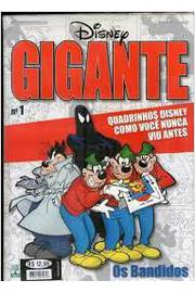 Disney Gigante Nº 1- os Bandidos